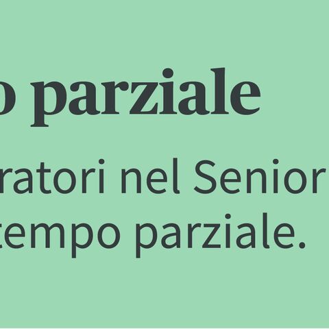 Illustrazione di un uomo con la barba al laptop, accanto al testo «Carriera a tempo parziale» e un grafico a torta da cui risulta che nel Senior Management il 26% lavora a tempo parziale.