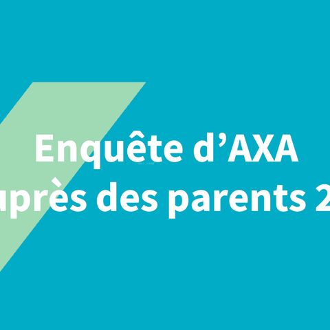 Photo de couverture de l’enquête d’AXA menée auprès des parents sur la rentrée des classes 2023.